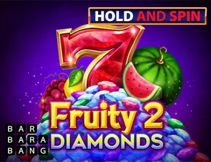 Fruity Diamonds 2 Hold and Spin