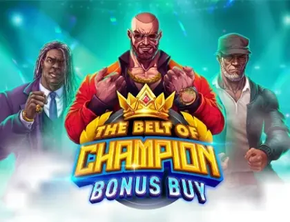 The Belt Of Champion Bonus Buy