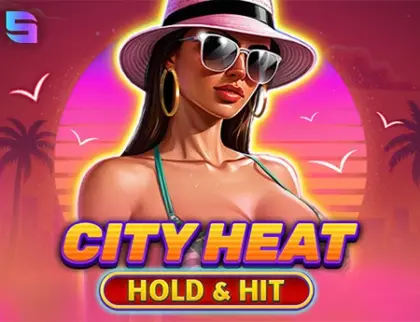 City Heat - Hold & Hit